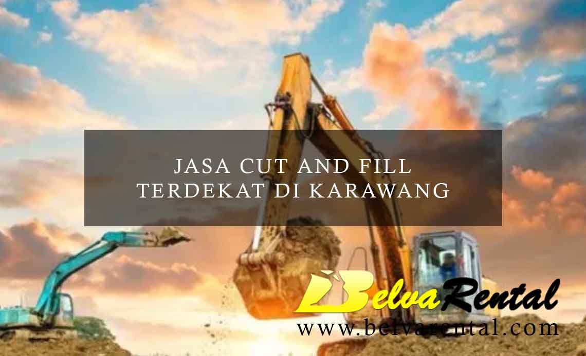 Jasa Cut And Fill Karawang
